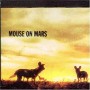 MOUSE ON MARS MOUSE ON MARS