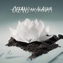 OCEANS ATE ALASKA