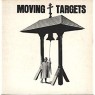 MOVING TARGETS