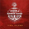 TEQUILA & THE SUNRISE GANG TEQUILA & THE SUNRISE GANG