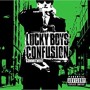 LUCKY BOYS CONFUSION