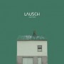 LAUSCH LAUSCH