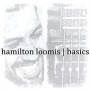 LOOMIS HAMILTON LOOMIS HAMILTON