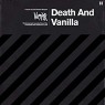 DEATH AND VANILLA DEATH AND VANILLA