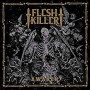 FLESH KILLER