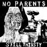 NO PARENTS