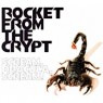 ROCKET FROM THE CRYPT