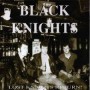 BLACK KNIGHTS