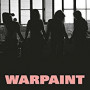 WARPAINT WARPAINT