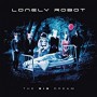 LONELY ROBOT LONELY ROBOT