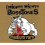 MIGHTY MIGHTY BOSSTONES