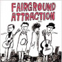 FAIRGROUND ATTRACTION