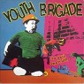 YOUTH BRIGADE YOUTH BRIGADE