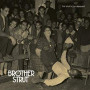 BROTHER STRUT BROTHER STRUT