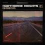 HAWTHORNE HEIGHTS HAWTHORNE HEIGHTS