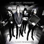 LAST GREAT DREAMERS LAST GREAT DREAMERS