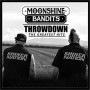 MOONSHINE BANDITS