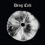 DRUG CULTURE