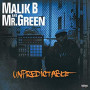 MALIK B & MR GREEN