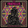 FRATELLIS FRATELLIS