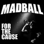MADBALL MADBALL