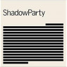 SHADOWPARTY