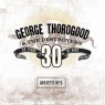 THOROGOOD GEORGE