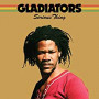GLADIATORS GLADIATORS