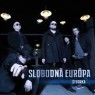 SLOBODNA EUROPA SLOBODNA EUROPA