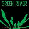 GREEN RIVER GREEN RIVER