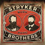 STRYKER BROTHERS