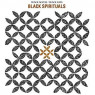 BLACK SPIRITUALS BLACK SPIRITUALS