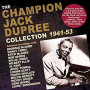 DUPREE CHAMPION JACK DUPREE CHAMPION JACK