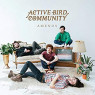 ACTIVE BIRD COMMUNITY