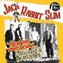 JACK RABBIT SLIM