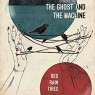 GHOST & THE MACHINE