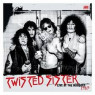 TWISTED SISTER TWISTED SISTER